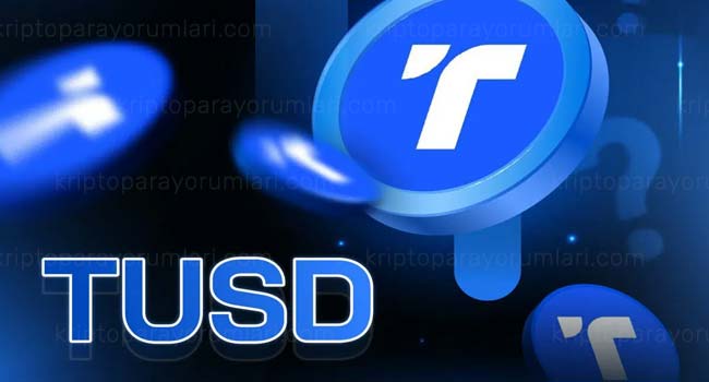 TrueUSD (TUSD) Coin Nedir? Hangi Borsadan Alınır?