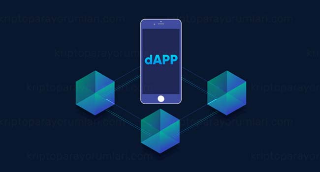 dApp Nedir? dApps Nasıl Çalışır ve Ne İşe Yarar? dapps nedir
