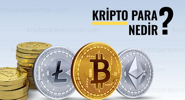 Kripto Para Birimi Nedir? Bilmeniz Gereken Her Şey Kripto Para Birimi Nedir? Bilmeniz Gereken Her Şey